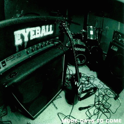 Eyeball : More Days to Come